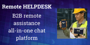 Remote Helpdesk B2B chat platform
